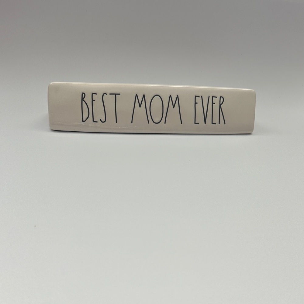 Rae Dunn  'Best Mom Ever' Sign